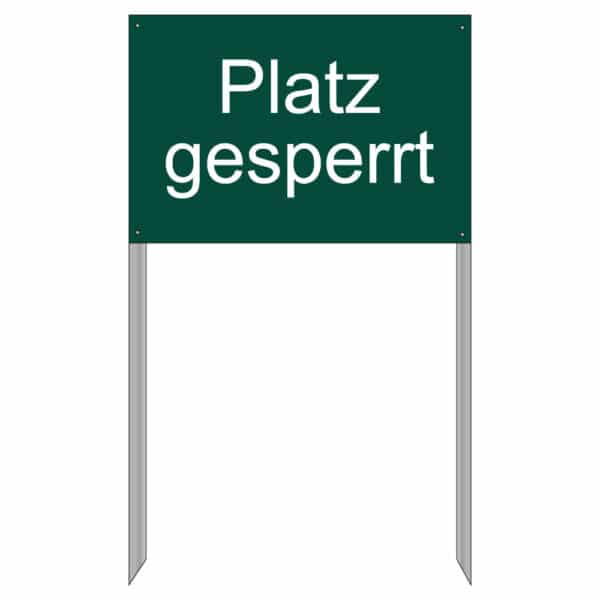 grünes Hinweisschild mit weissem Text "Platz gesperrt" - mit 2 Spikes